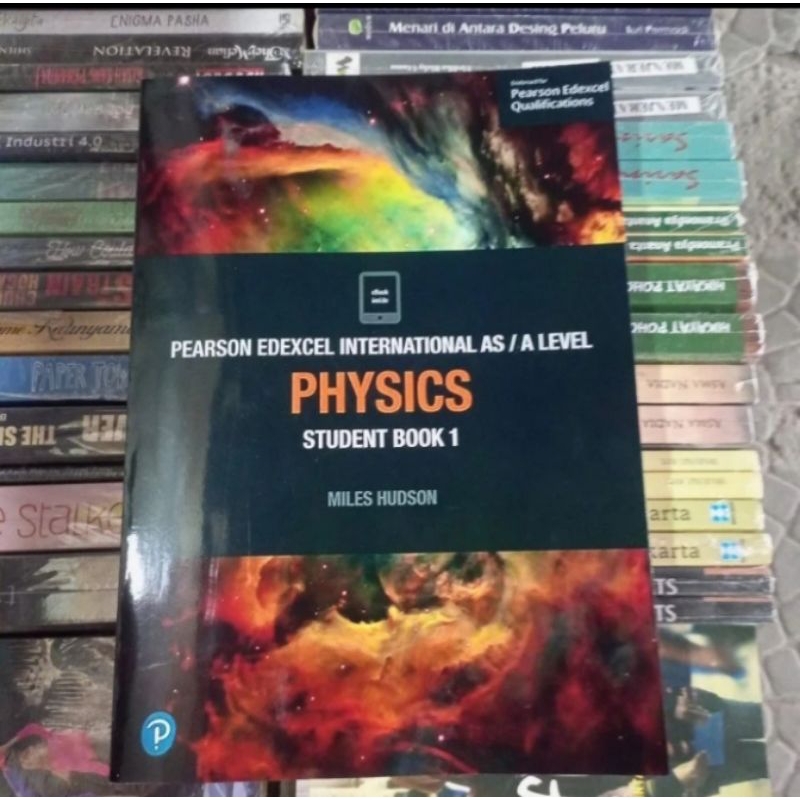 PEARSON EDEXCEL INTERNATIONAL AS / A LEVEL PHYSICS STUDENT BOOK 1