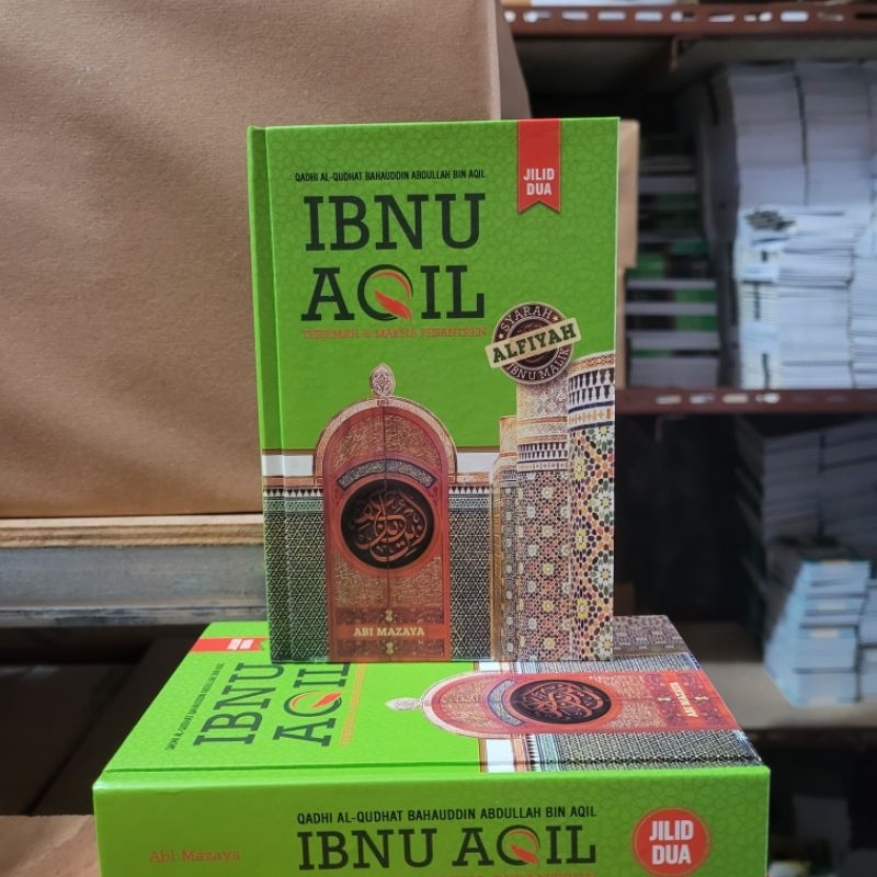 Terjemah Kitab Syarah Alfiyah Ibnu Aqil Juz 2