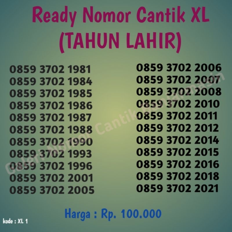 Nomor Cantik XL TAHUN LAHIR