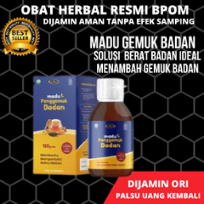 

madu gemuk badan