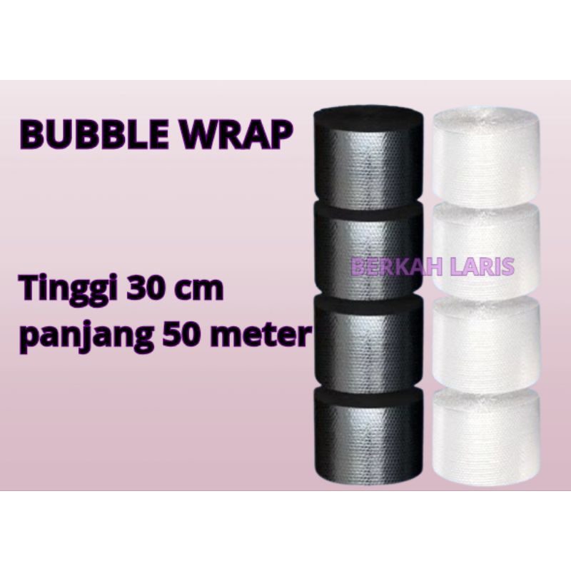 

BUBBLE WRAP 30CM x 50 METER