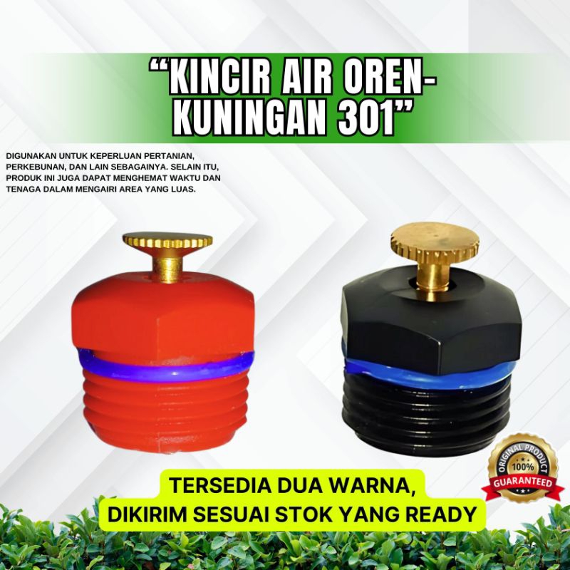 KINCIR AIR OREN-KUNINGAN 301 ( SPRINKLER SPRINKLER  )