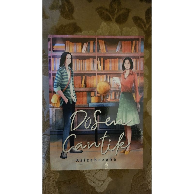 Buku Novel Bekas / Preloved Dosen Cantik - Azizahazeha Original Murah