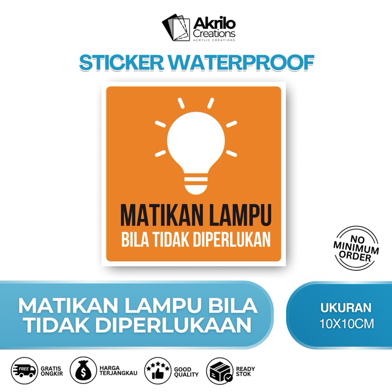 

STIKER MATIKAN LAMPU | STICKER PETUNJUK MATIKAN LAMPU | STIKER VINYL TAHAN AIR