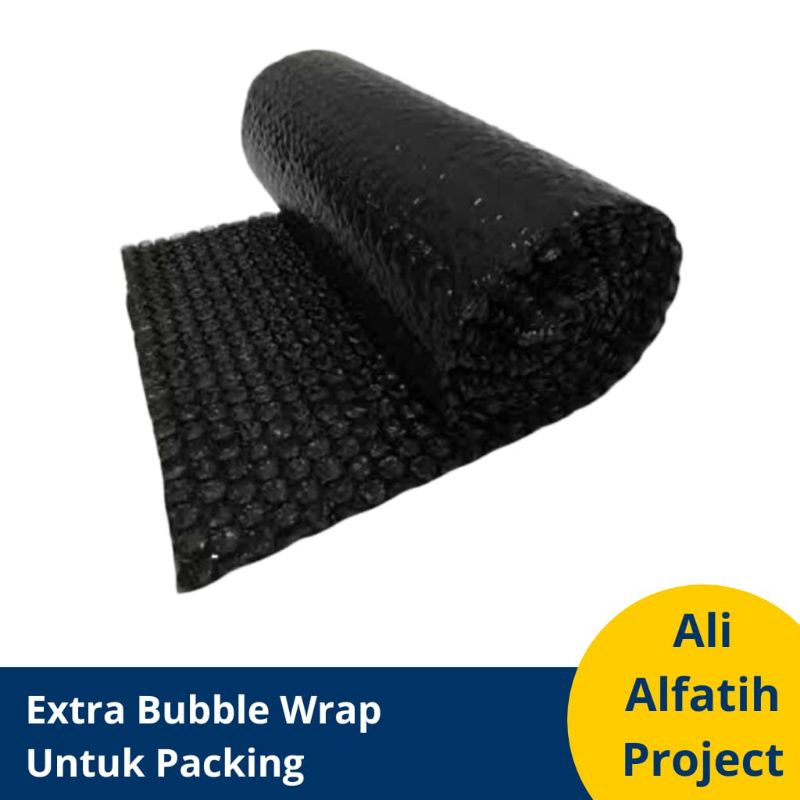 

Tambahan Extra Bubble Wrap Untuk Packing