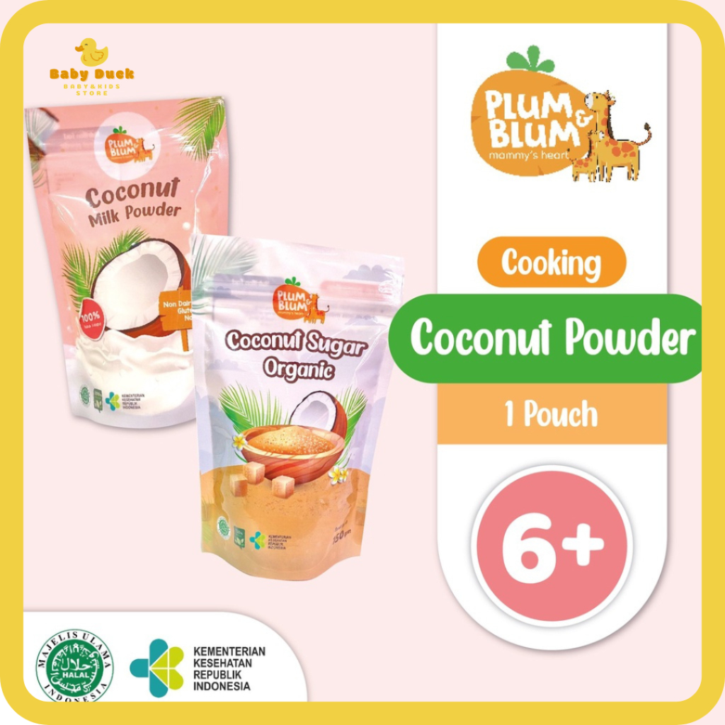 

Plum & Blum Coconut Milk Powder Coconut Sugar BB Booster - 150 gr Gula Kelapa Gula Untuk Bayi Santan Bubuk Bayi