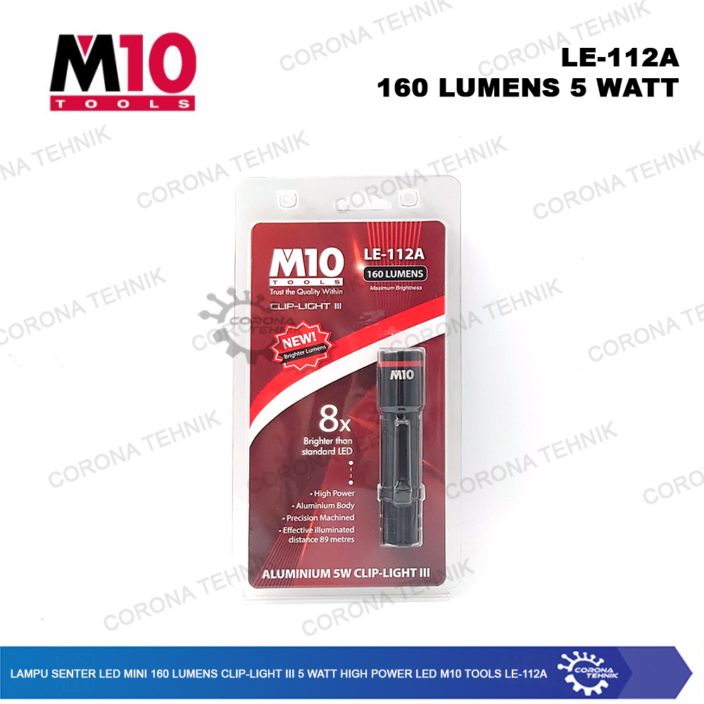 M10 Tools LE-112A Lampu Senter LED Mini 160 Lumens CLIP-LIGHT III 5 Watt High Power LED