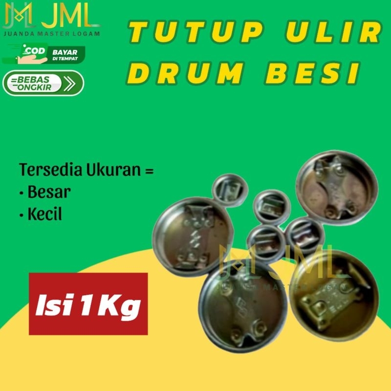 (Isi 1 KG) Tutup Drum Besi | Tutup Ulir Drum Besi Bekas Sepasang Besar dan Kecil TERMURAH