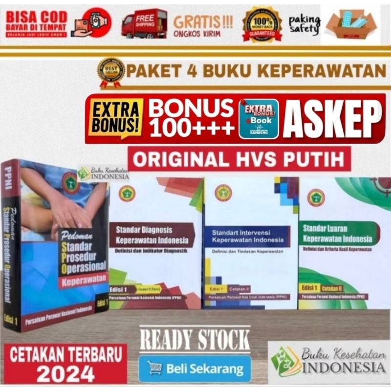 PAKET 4 BUKU KEPERAWATAN PEDOMAN SPO 3S SDKI SIKI SLKI PEDOMAN STANDAR PROSEDUR OPERASIONAL KEPERAWA