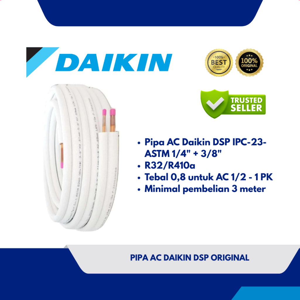 Pipa AC Daikin DSP IPC-23-ASTM 1/4" + 3/8" R32/R410a Tebal 0,8 untuk AC 1/2 - 1 PK Minimal pembelian