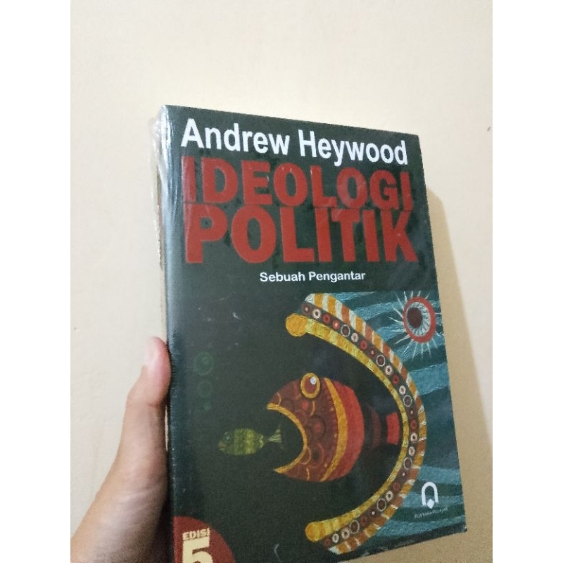 Original Ideologi Politik Andrew Heywood