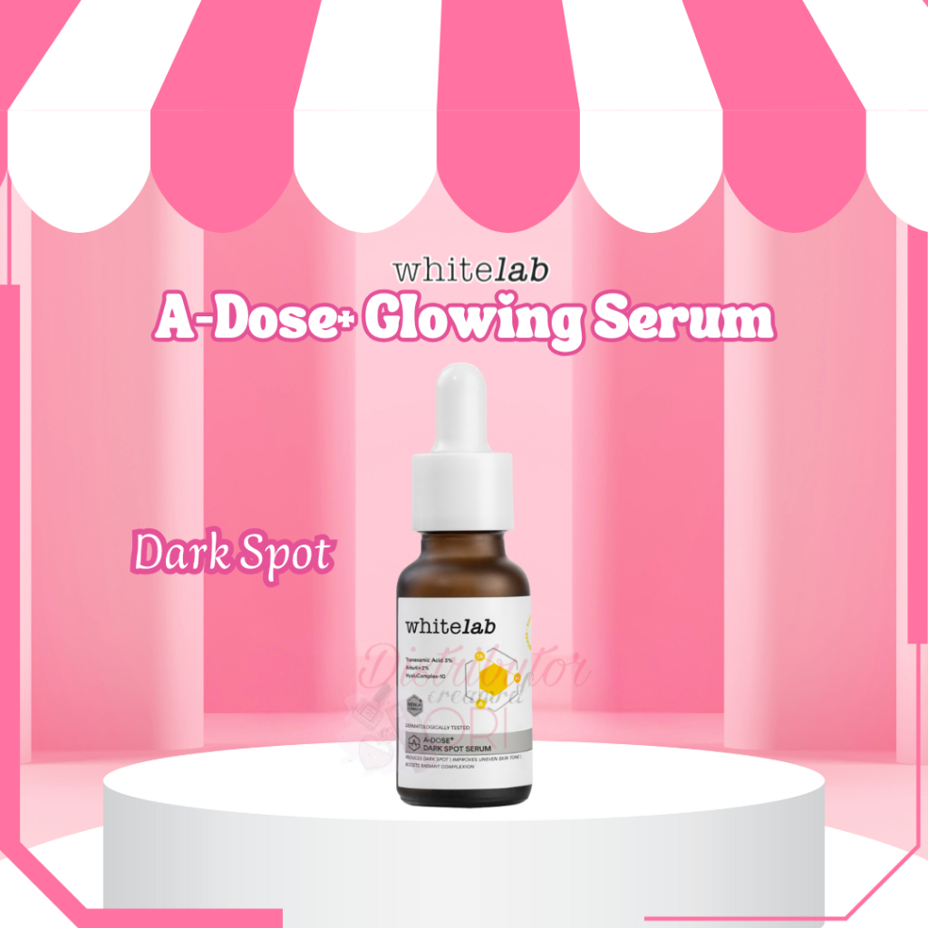 Whitelab A-Dose+ Glowing Serum / Dark Spot | BPOM