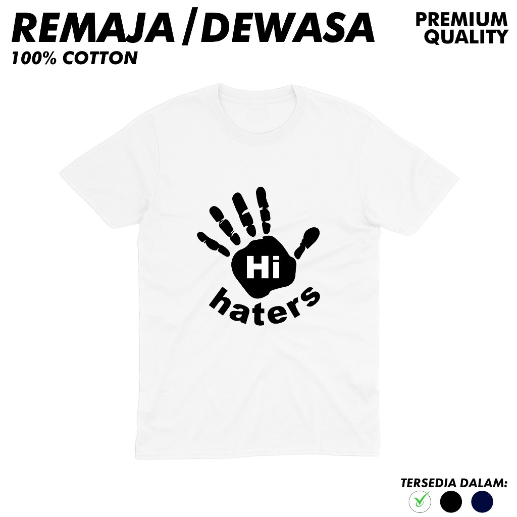 Kaos Junior Remaja & Dewasa Plesetan Parodi  Brand/Plesetan Merk Merek Hi Haters/DBZ/Diet Joke/Elvi'