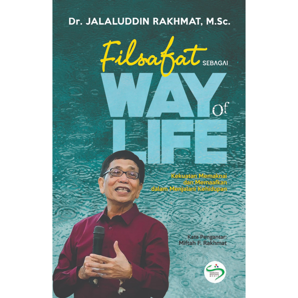 FILSAFAT SEBAGAI WAY OF LIFE