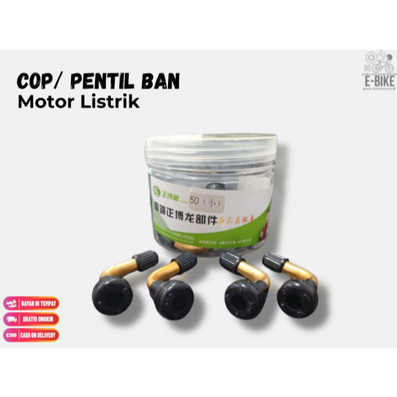 Pentil Ban Tubeless – Sepeda Listrik / Motor Listrik / Elektrik Bike