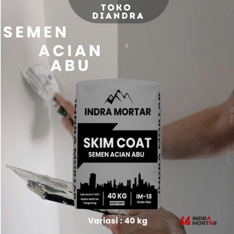 Semen Instan Mortar | Semen Acian Abu | Indra Mortar IM-18