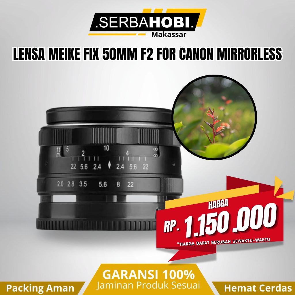 Lensa Meike 50mm F2 Fix Manual Focus For Canon Mirrorless – Bokeh Tajam, Harga Bersahabat
