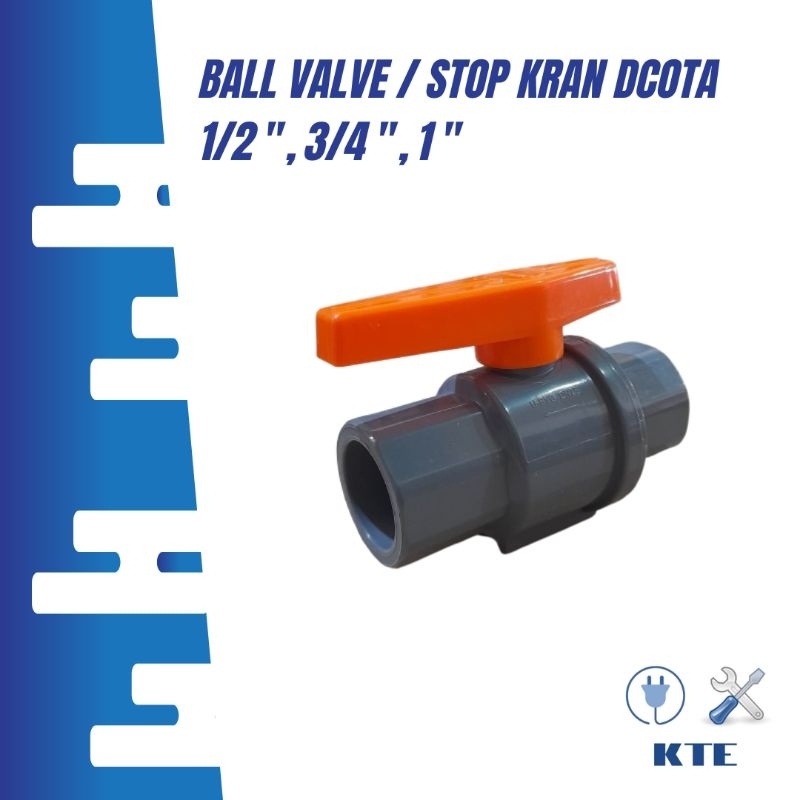 DCOTA Ball valve / Stop kran bola besi ukuran 1/2", 3/4", 1"