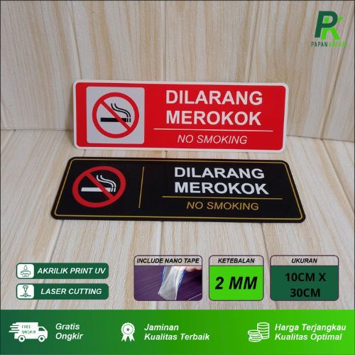 

Akrilik Papan Sign No Smoking/Dilarang Merokok