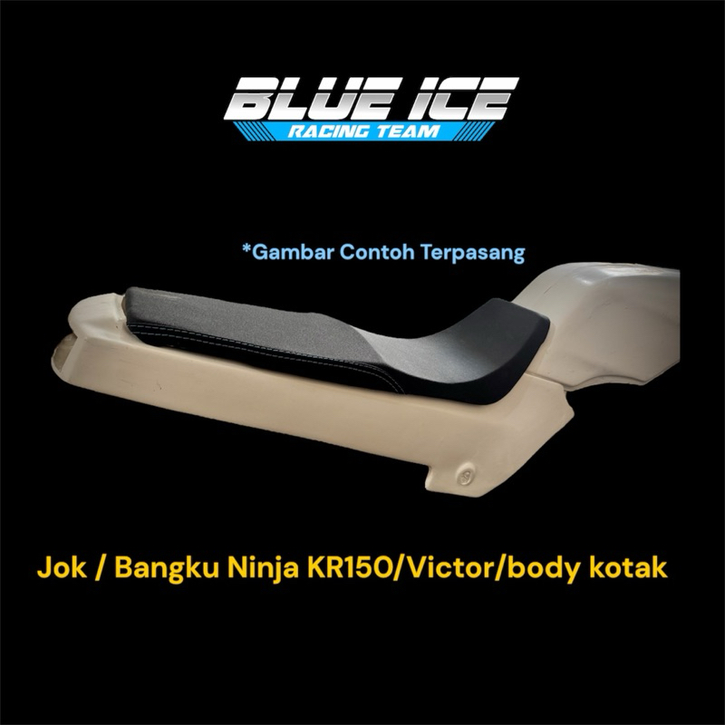 JOK PAPASAN JOK MODIFIKASI BaNGKU KAWASAKI NINJA KR150 VICTOR BEJITA BODY KOTAK BLUEICERACINGTEAM