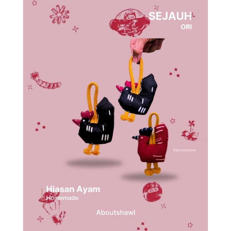 Hiasan Ayam Sejauh Mata Memandang