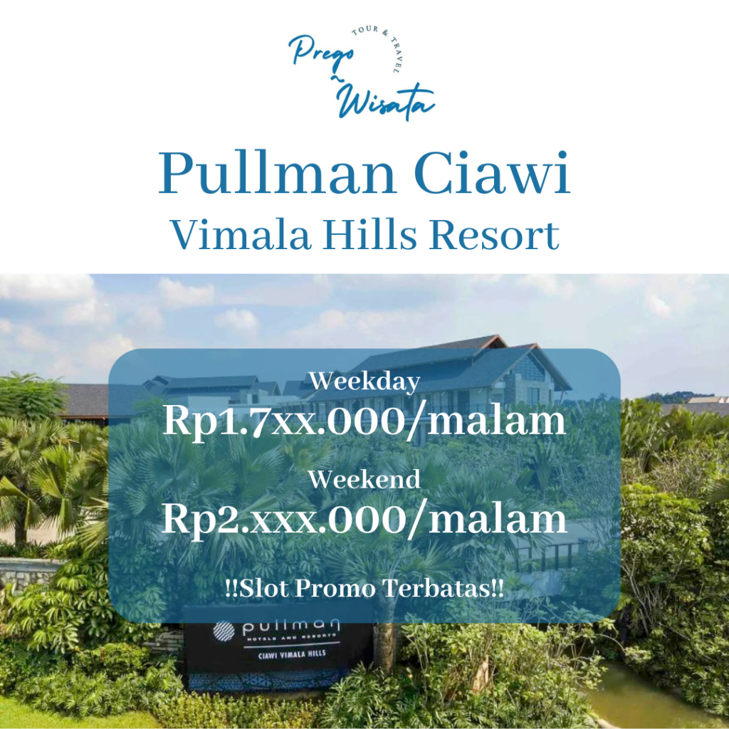 Voucher Hotel Puncak Pullman Ciawi Vimala Hills Resort