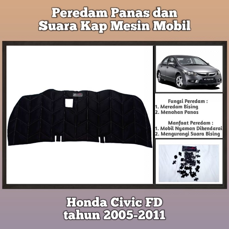 Sigma Peredam Panas & Suara Kap Mesin Mobil Honda Civic FD