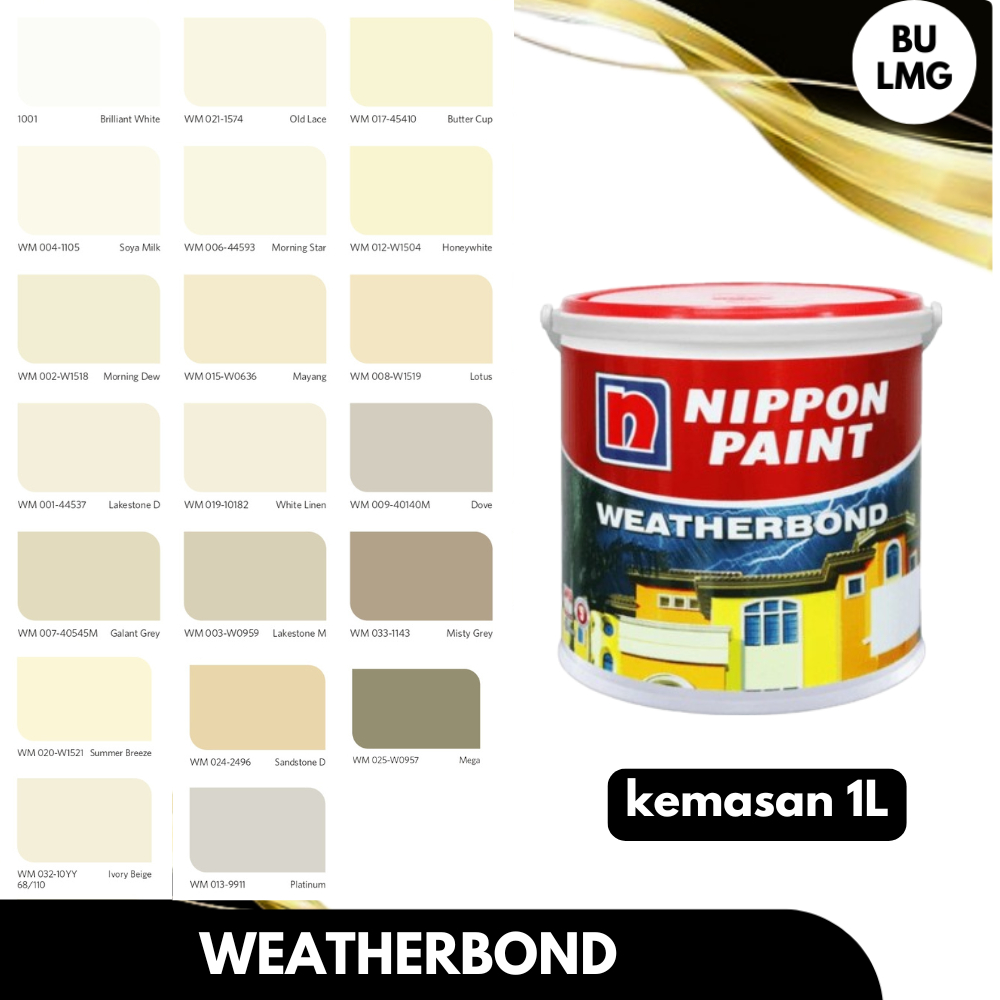 Nippon Weatherbond Nippon Paint Kemasan 1L || Cat Nippon Paint TINTING || Bisa Request Warna [Nippon