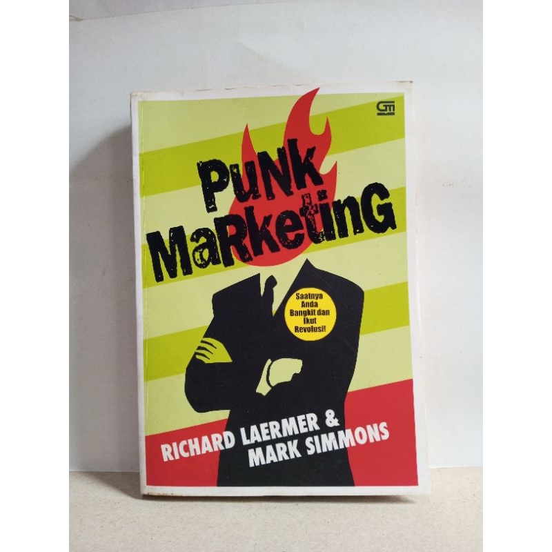 Punk Marketing Saatnya Anda Bangkit dan ikut Revolusi Richard Laermer Mark simmons