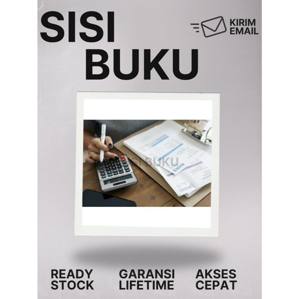 

[T-15] ACCOUNTING PEMBUKUAN SECARA UMUM + BONUS Template Excel Bisnis & Supporting Laporan Keuangan Anda
