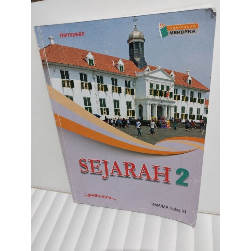 Sejarah sma kelas 11 kurikulum merdeka bekas