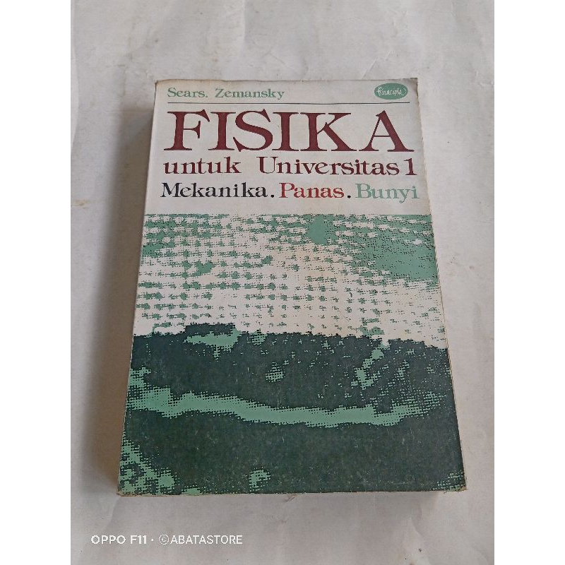 BUKU FISIKA UNTUK UNIVERSITAS 1 MEKANIKA PANAS BUNYI SEARS ZEMANSKY