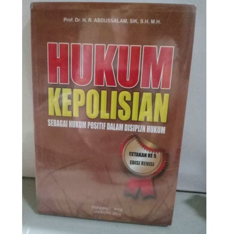 HUKUM KEPOLISIAN SEBAGAI HUKUM POSITIF DALAM DISIPLIN HUKUM