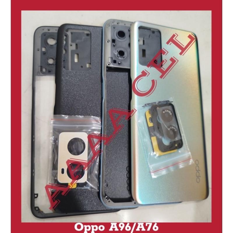 KESING CESING BACKDOOR+BEZZEL+RING LENSA KAMERA OPPO A96 ATAU A76