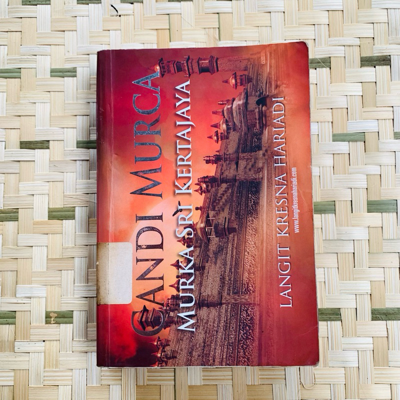 Candi Murca (Murka Sri Kertajaya) Langit Kresna Hariadi LKH, 2008 832 Halaman *Bekas Koleksi Perpust
