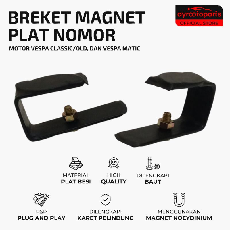 Dudukan Breket Magnet Plat Nomor Vespa Matic atau Classic PNP