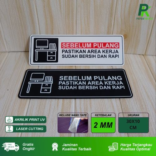 

Signage Pastikan Ruangan Kerja Bersih Dan Rapih 30 X 10 Signboard Sebelum Pulang Pastikan Area Kerja Bersih Dan Rapih