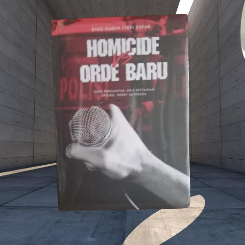 Buku Homicide vs Orde Baru - Biko Nabih Fikri Zufar Musibook Original