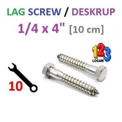 1/4 x 4" Inch Lag Screw Deskrup Baut Sekrup Kayu & Fisher Kunci 10