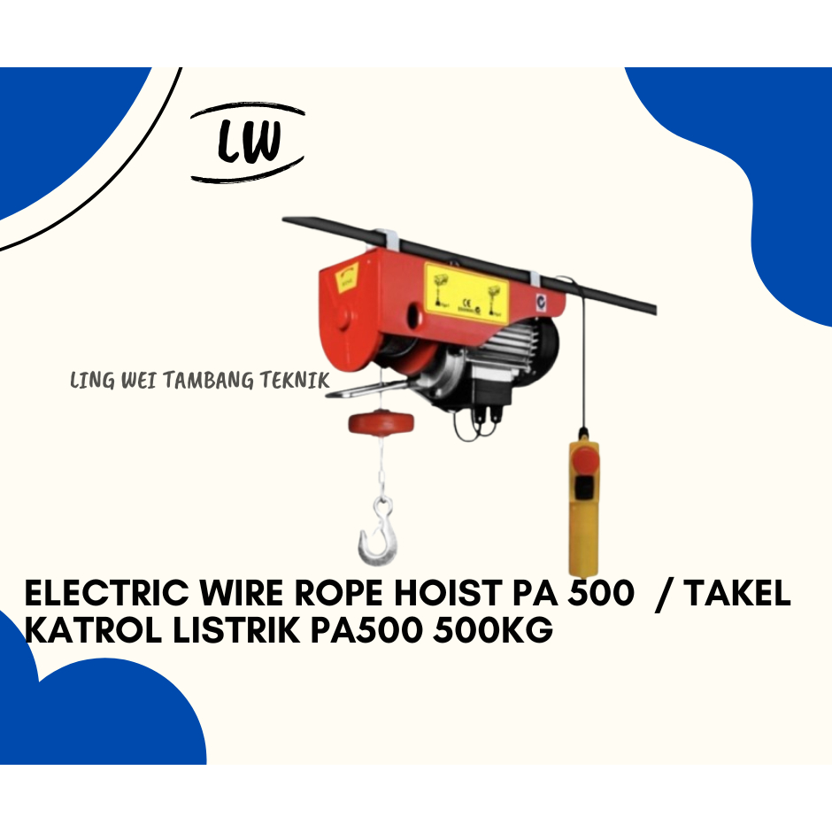 ELECTRIC WIRE ROPE HOIST PA 500  / TAKEL KATROL LISTRIK PA500 500KG