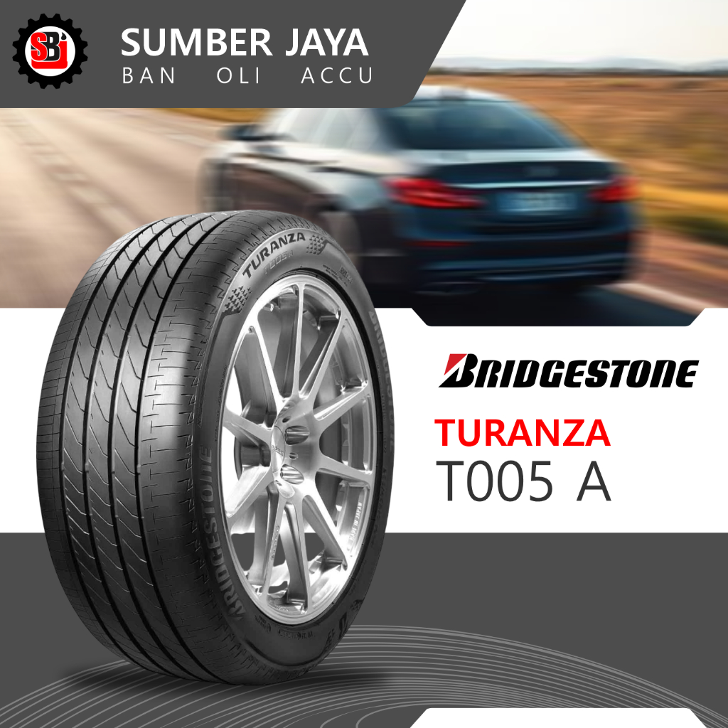 BRIDGESTONE TURANZA T005A 175 65 R14 BAN MOBIL AGYA, AYLA Car