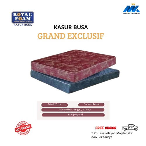 Kasur Busa Grand Exclusive Royal Foam 90x200 120x200 140x200 160x200 180x200 Garansi Resmi