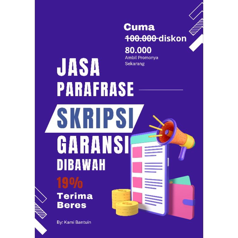 Parafrase Skripsi dan Karya Ilmiah Jaminan Garansi 100% lolos Turnitin
