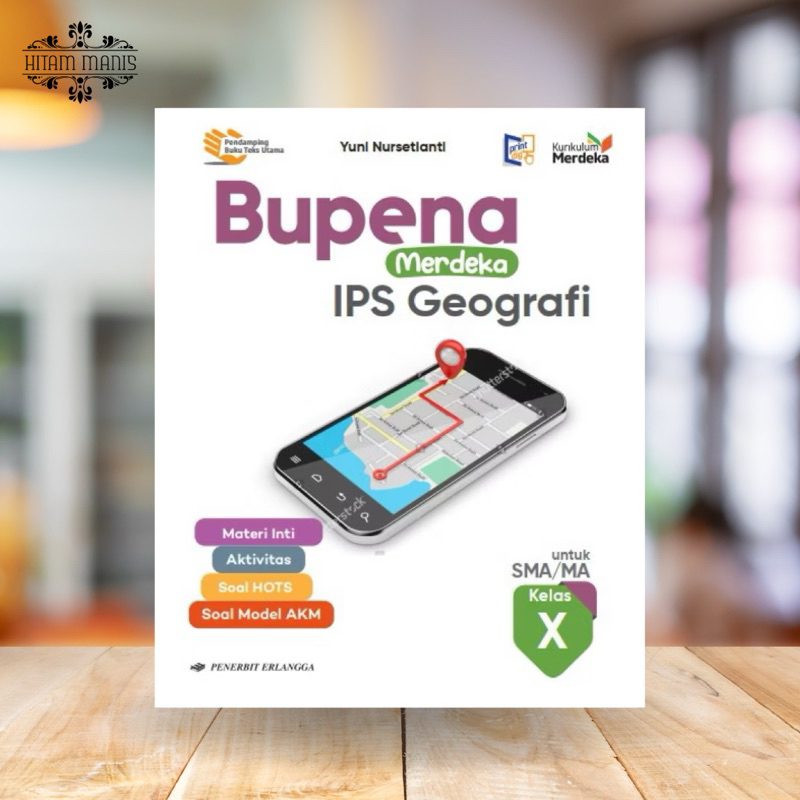 BUPENA IPS GEOGRAFI KELAS 10 SMA KURMER ERLANGGA // BUPENA IPS GEOGRAFI KELAS 10 ERLANGGA // BUPENA 