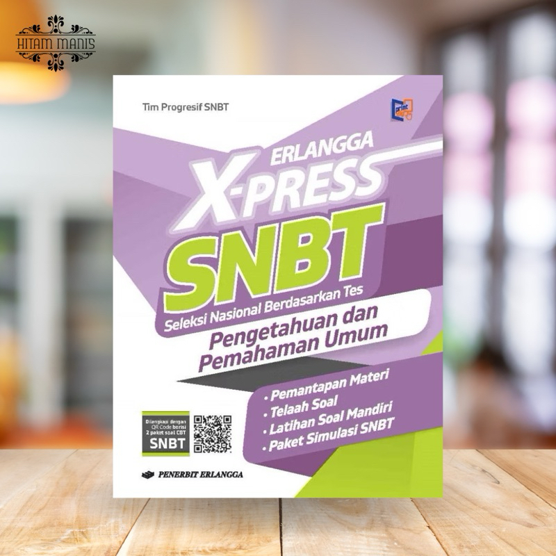 ERLANGGA X-PRESS SNBT: PENGETAHUAN DAN PEMAHAMAN UMUM // X-PRESS SNBT // BUKU SNBT // SNBT SMA // SN