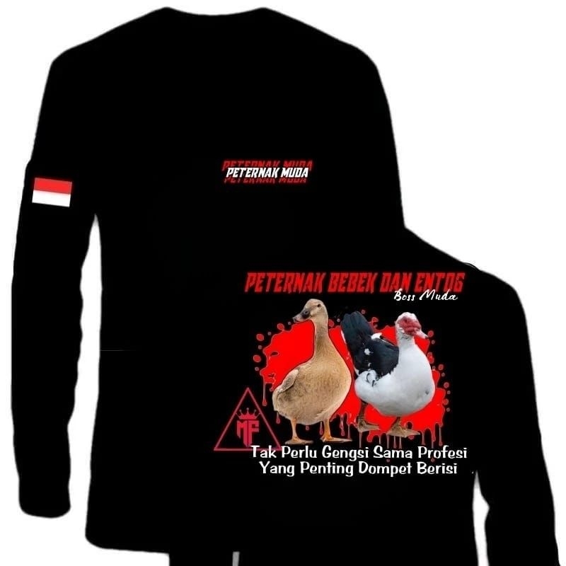 KAOS LENGAN PANJANG TEMA PETERNAK BEBEK DAN ENTOG