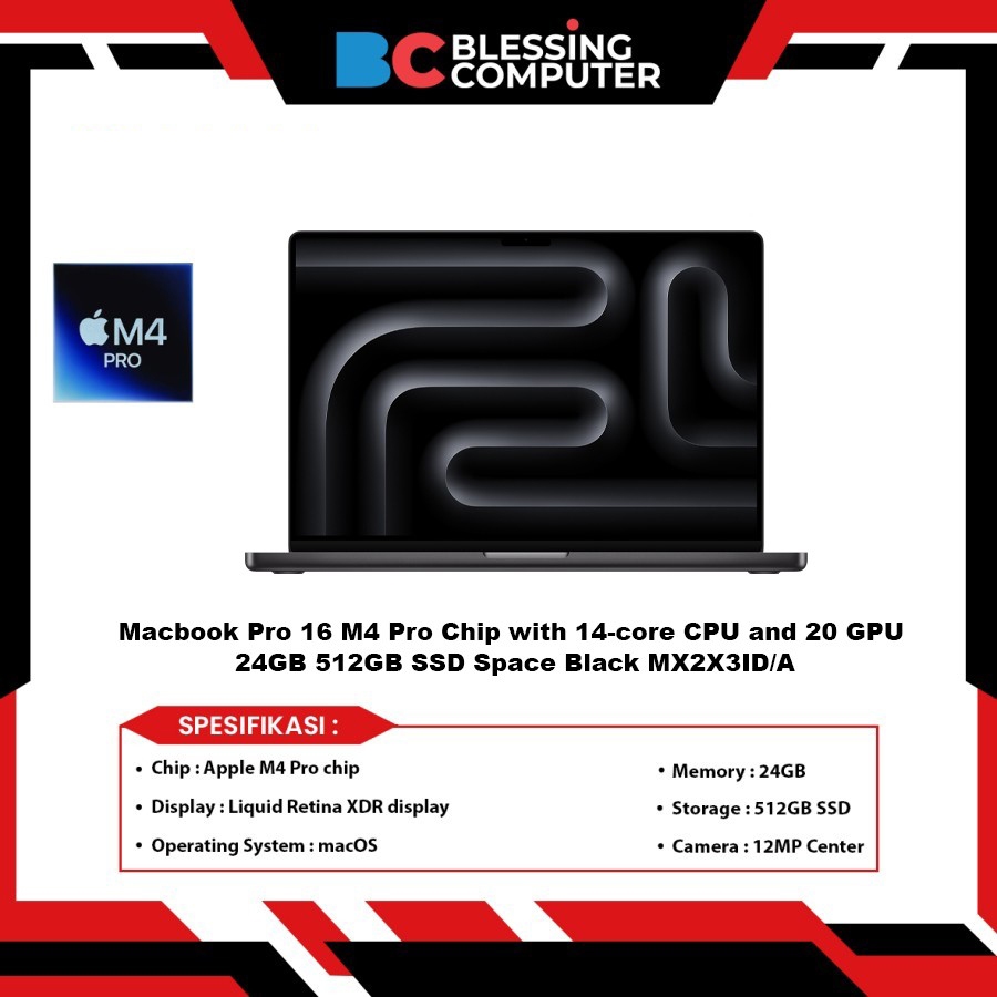 Macbook Pro 16 M4 Pro Chip with 14-core CPU and 20 GPU 24GB 512GB SSD Space Black MX2X3ID/A