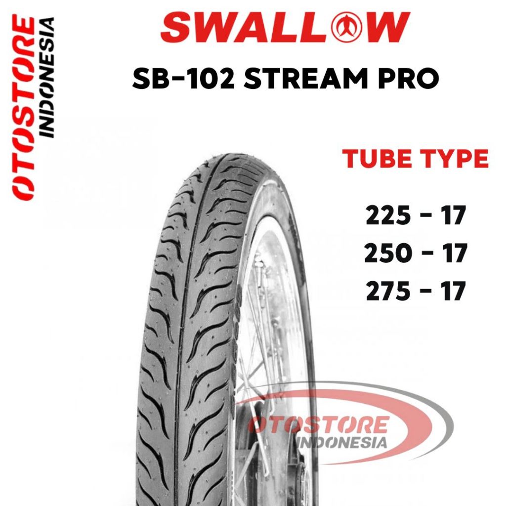 Ban Motor Swallow SB-102 Stream Pro Ukuran 225 250 275 Ring 17 Tubetype 2.25 2.50 2.75 SB102 Tube Ty