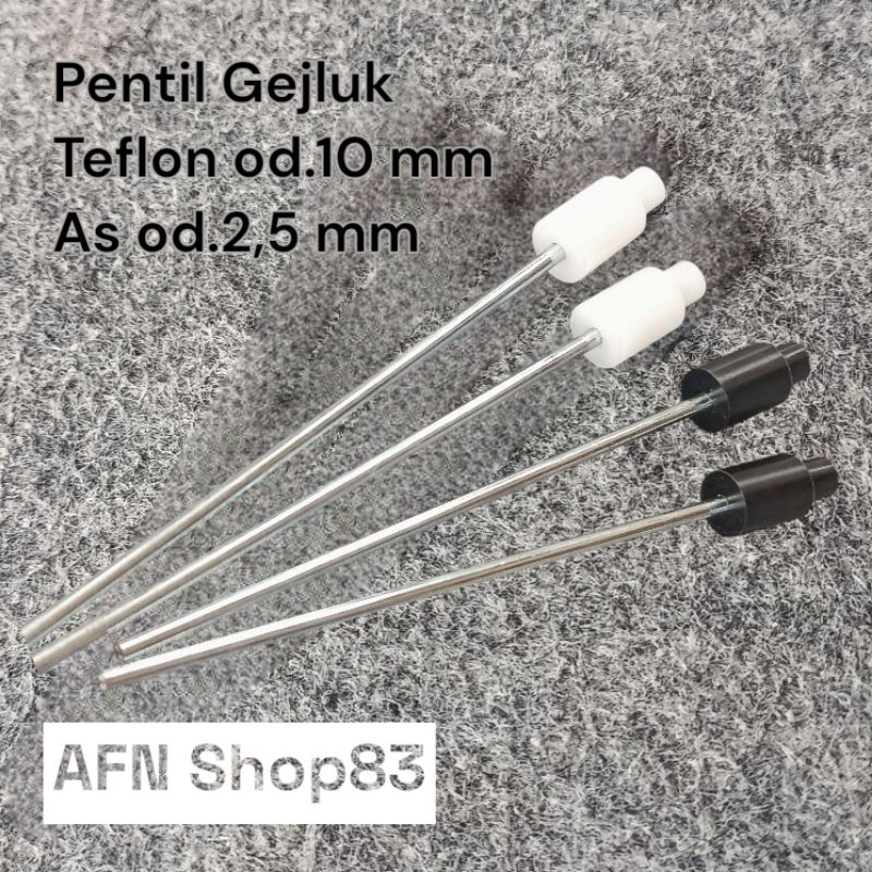 Pentil Valve Gejluk teflon datar