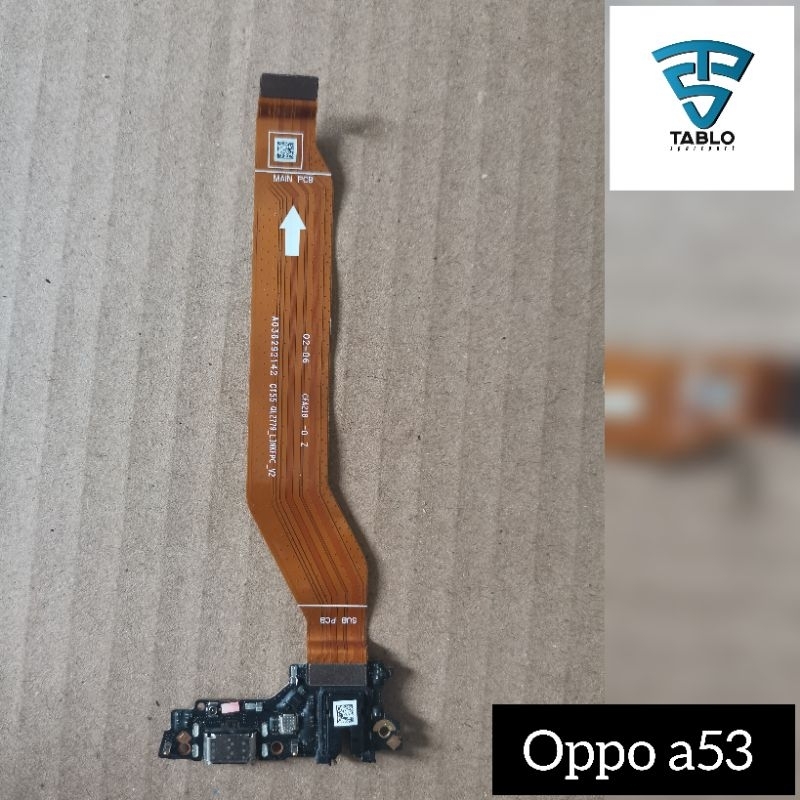 papan cas dan fleksibel oppo a53 ori copotan hp